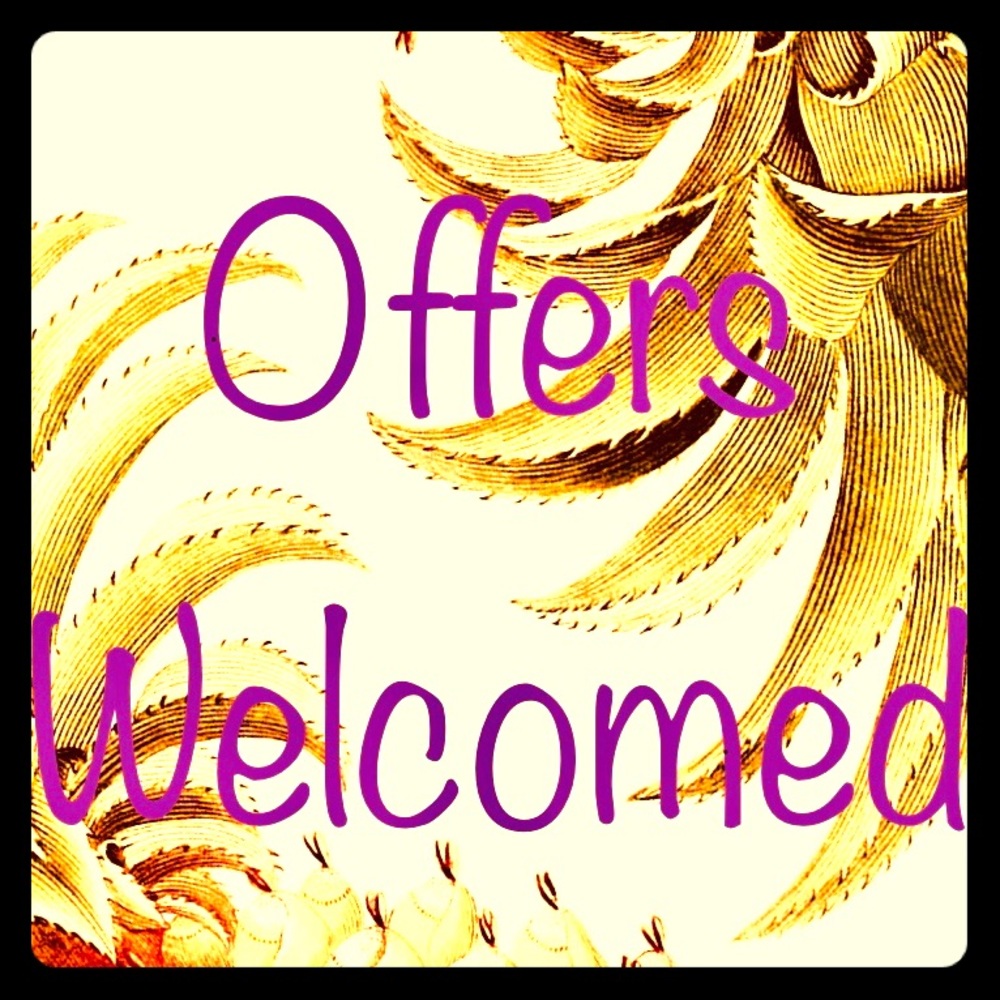 Make me a reasonable offer!